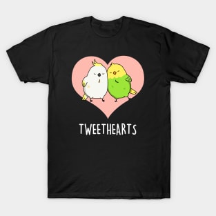 Tweethearts Cute Sweetheart Bird Pun T-Shirt